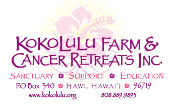 KOKOLULU FARM AND CANCER RETREATS INC