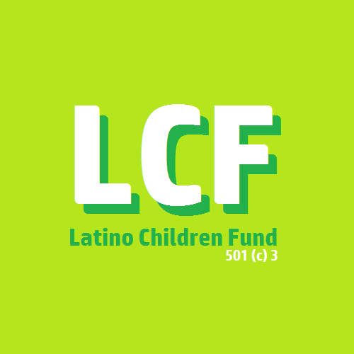 Latino Children Fund Inc
