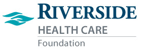 RIVERSIDE HEALTHCARE FOUNDATION