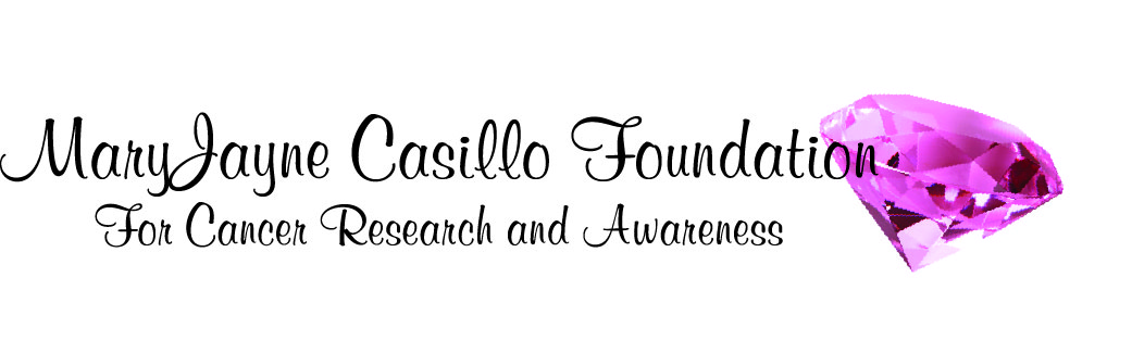Mary Jayne Casillo Foundation for Cancer Research and Awareness Inc