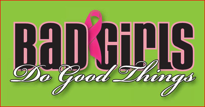 BAD GIRLS DO GOOD THINGS