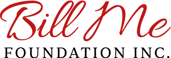 Bill Me Foundation Inc