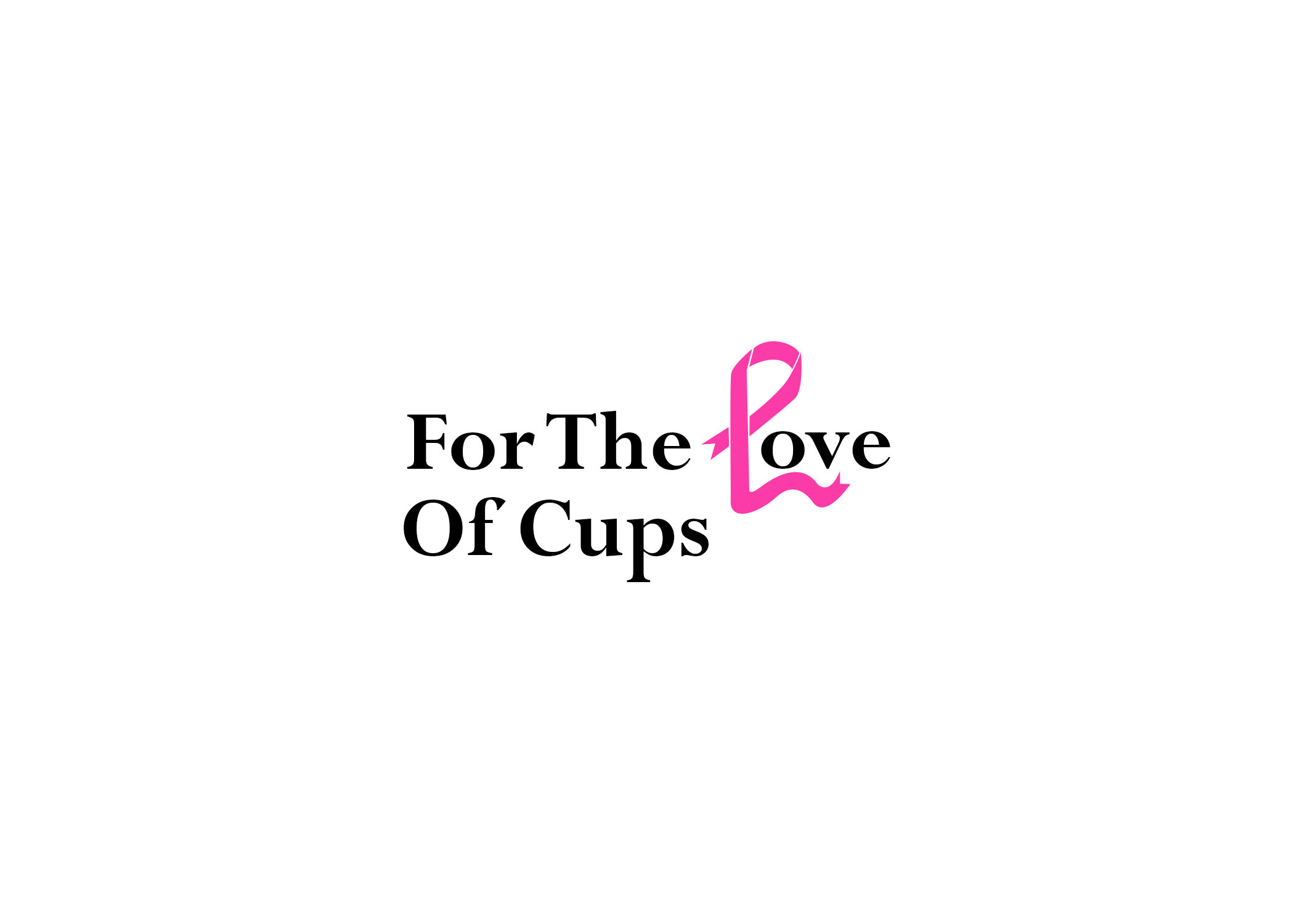 For the Love of Cups