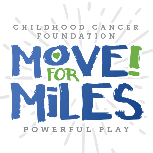 Move for Miles Childhood Cancer Foundation Inc