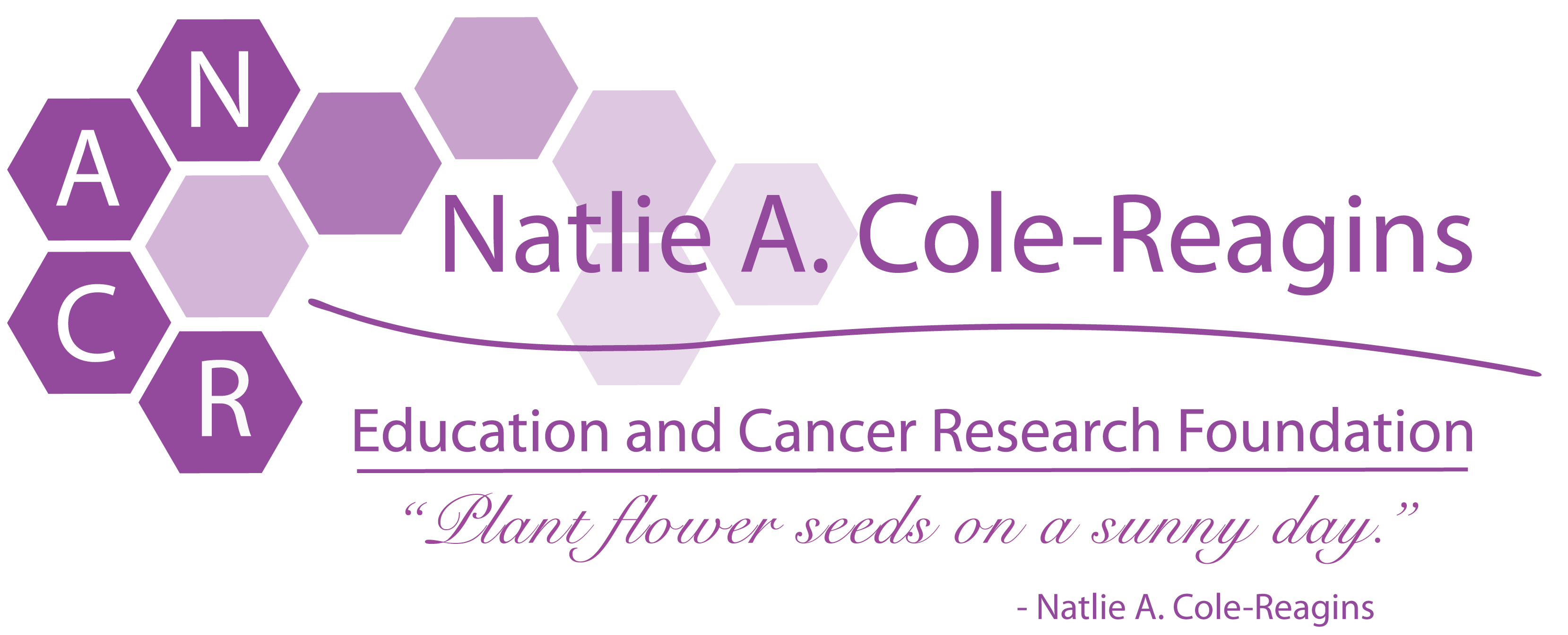 Natlie A Cole-Reagins Education and Cancer Research Foundation