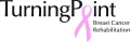 TURNINGPOINT BREAST CANCER REHABILITATION